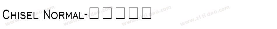 Chisel Normal字体转换